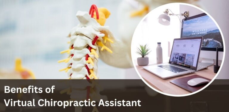 Benefits of Virtual Chiropractic Assistant